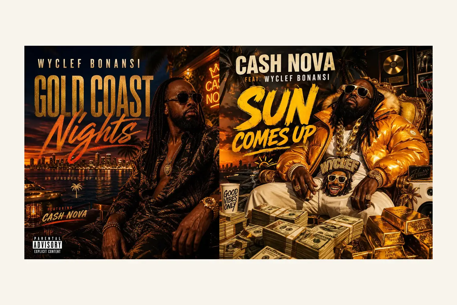 Two square covers side by side on paper: the Gold Coast album artwork, a man in a hat and sunglasses against a night skyline with the words Gold Coast Nights and Wyclef Bonansi, and the Sun Comes Up cover, a man in a gold jacket surrounded by banknotes.